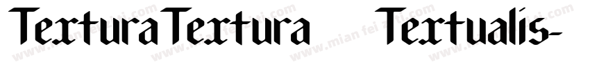 TexturaTextura / Textualis字体转换